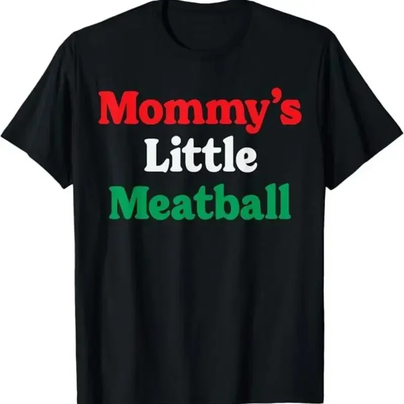 Mommy's Little Meatball Funny Italian Im A Little Meatball T-Shirt