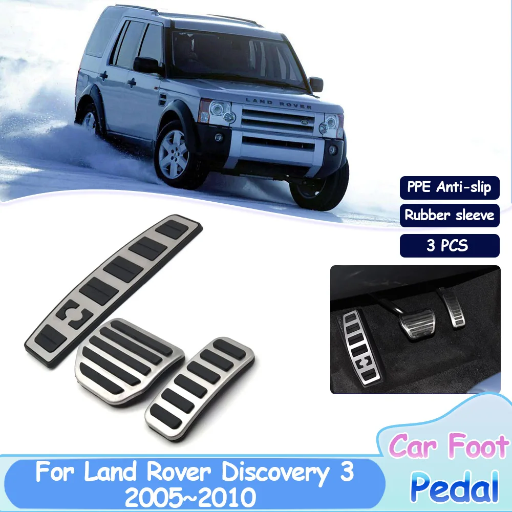 

Автомобильные педали для Land Rover Discovery 3 LR3 L319 2005 ~ 2010 2006 2007 2008 2009 топливный тормоз ускоритель без сверления внутренние части из сплава аксессуары