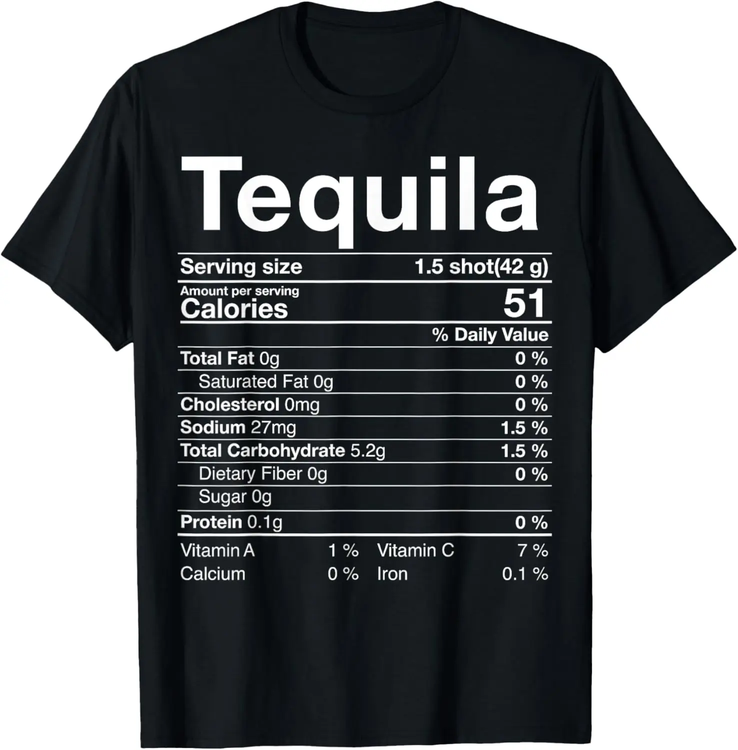 Tequila Nutrition Facts Thanksgiving Gift Drinking Costume T-Shirt