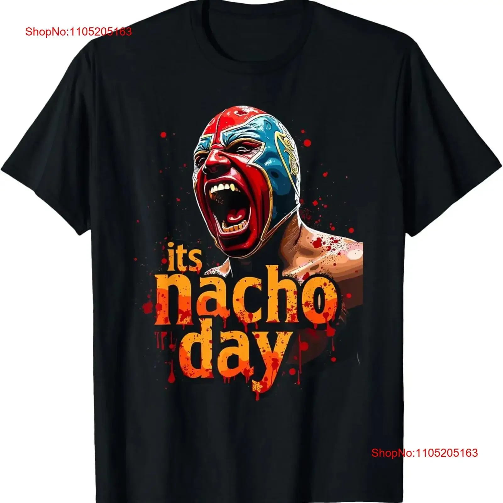 Its Nacho Day Lucha Libre Mexican Style T Shirt vintage Washed Breathable streetwear graphic Slightly designer clothes fashion