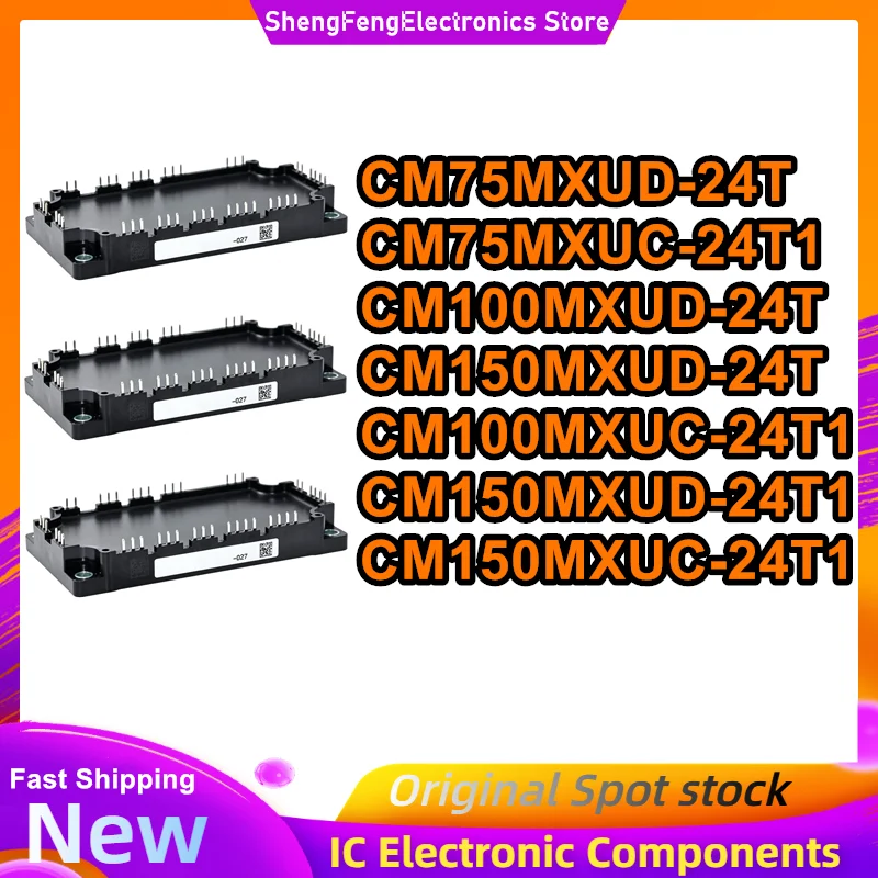 CM75MXUC-24T1 CM100MXUC-24T1 CM150MXUC-24T1 CM150MXUD-24T1 CM150MXUD-24T CM100MXUD-24T CM75MXUD-24T New Module