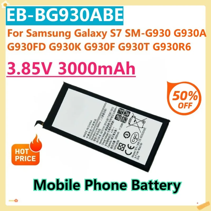 For Samsung Galaxy S7 SM-G930 G930A G930FD G930K G930F G930T G930R6  G930W8 3.85V 3000mAh EB-BG930ABE Replacement Phone Battery