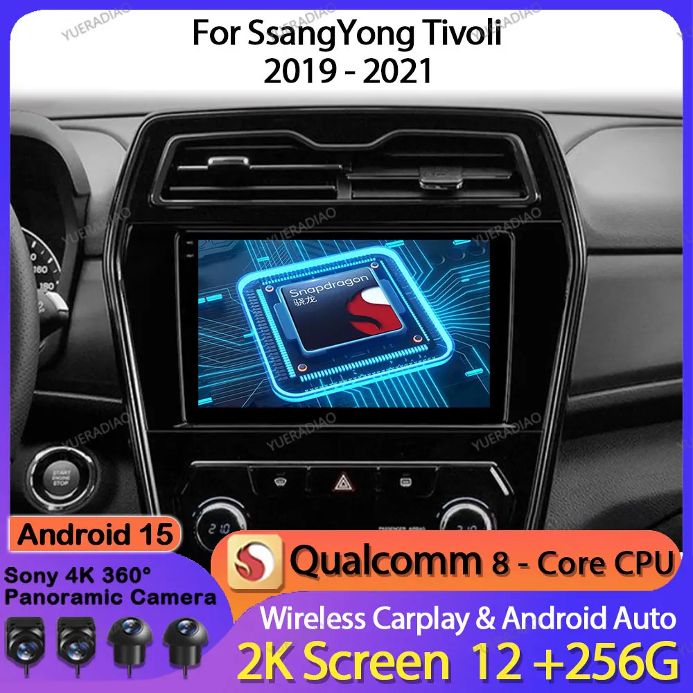 

Автомобильное радио Android 15 для Ssangyong Korando Tivoli 2019 2020 2021, головное устройство BT 2DIN 4G WIFI GPS NAVI QLED Qualcomm LTE 5G Video