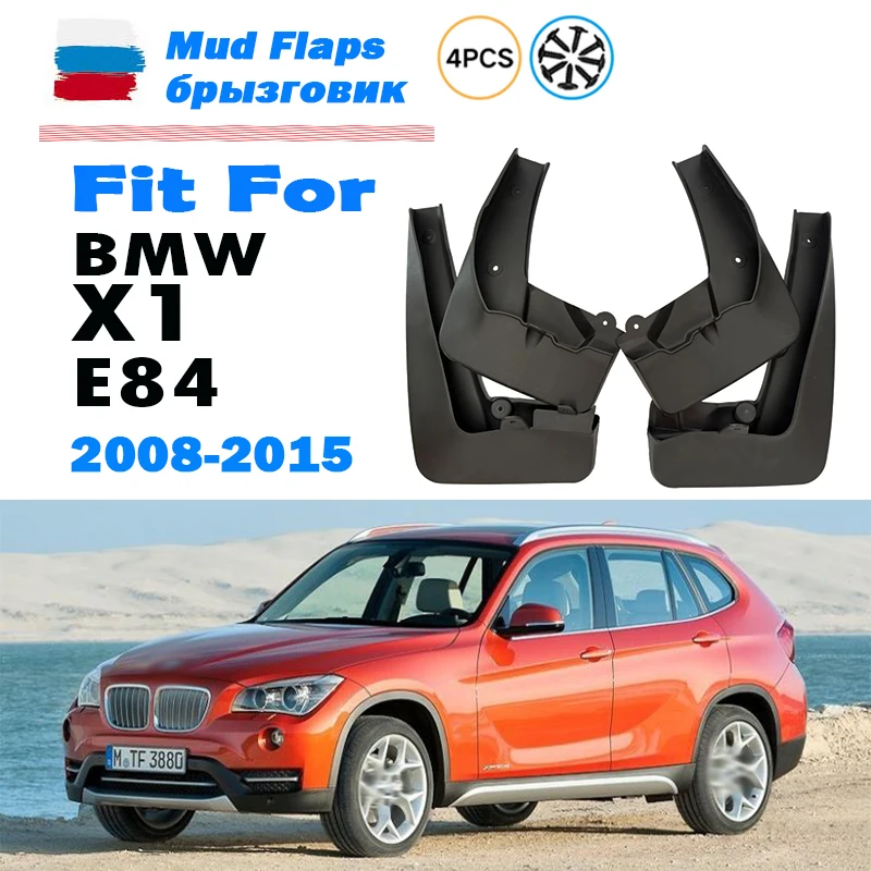 

2008 2009 2010 2011 2012 2013 2014 2015 For BMW X1 E84 Mudguard Fender Mud Flaps Guards Splash Mudflaps Car Accessories 4pcs