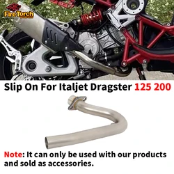 Slip On For Italjet Dragster 125 200 Front Link Pipe Motorcycle Full Systems Exhaust Escape Moto Special accessories