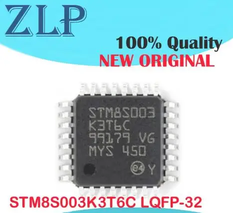 STM8S003K3T6C LQFP-32 STM8S003K3T6CTR IC NEW ORIGINAL