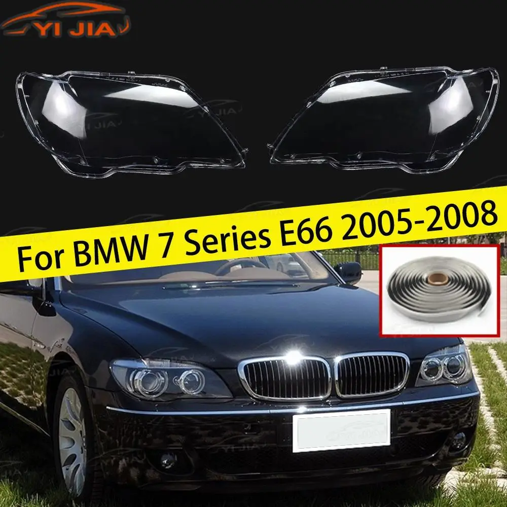

For BMW 7 Series E66 2005 2006 2007 2008 Headlight Cover Right/Left Car Headlight Lens Lampcover Cover Lampshade Shell