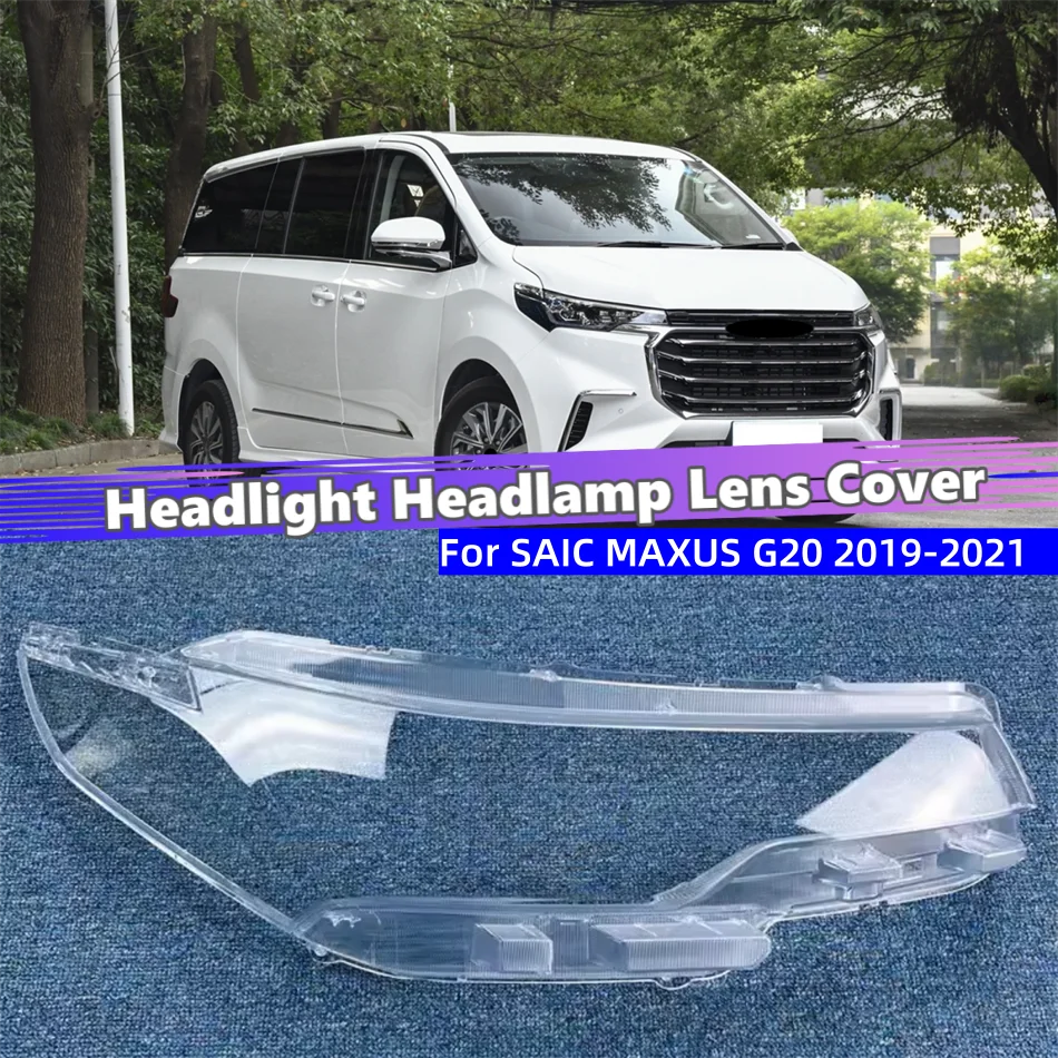 

For SAIC MAXUS G20 2019 2020 2021 Automotive Accessories Lights Lens Shell Headlamp Car Front Headlight Lens Cover Lights Shell