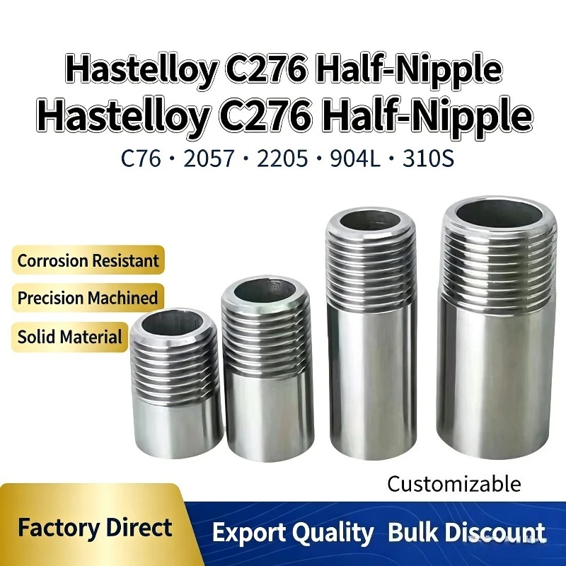 Hastelloy C276 Male Female Threaded Nipple Fitting, Half‑Nipple Pipe Connector Corrosion‑Resistant Nickel‑Base Alloy