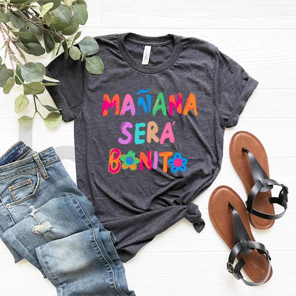 Trending Now Shirt Karol G Manana Sera Bonito T Shirt Tomorrow Will Be Nice Shirt Great Birthday Gift for Girls Unisex Tshirt