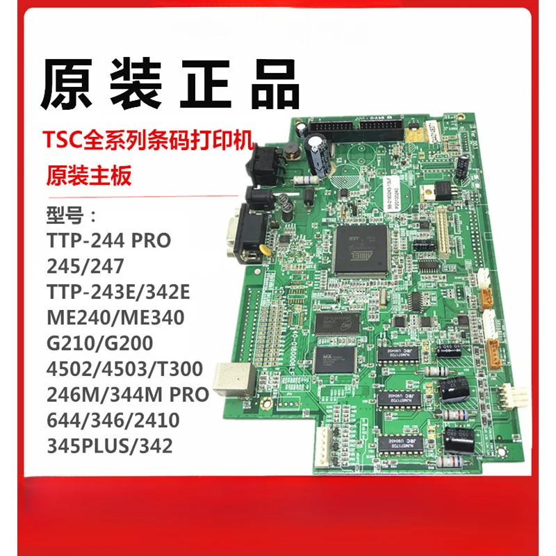 

Original For TSC series 244 / TE244/344/247 / ME340 644/342/4503 / T300 / printer motherboard