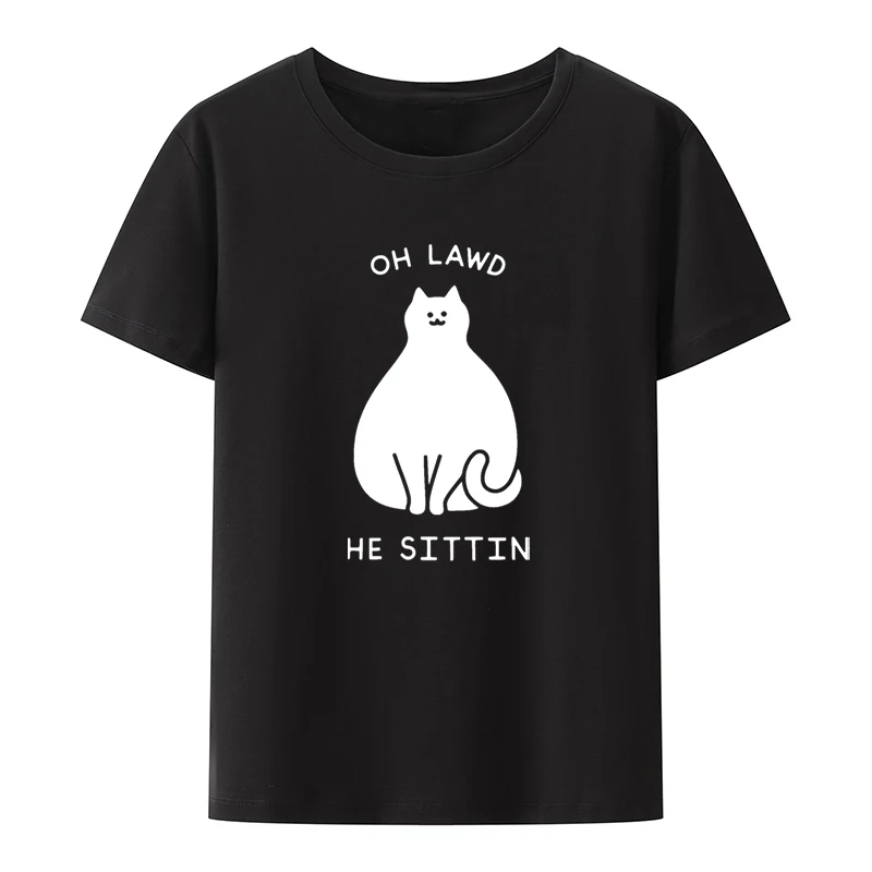 Oh Lawd He Sittin Funny Graphic Tshirts Print Streetwear Top Tee T-shirts Men Mens Clothes Tshirt Casual Men's Clothing Novelty