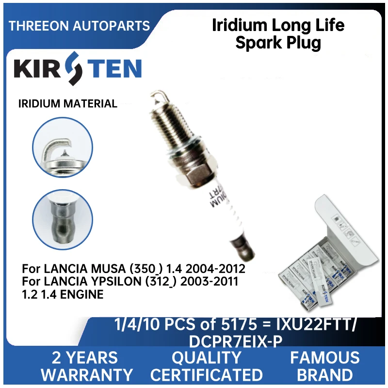 KIRSTEN Iridium Spark Plug For LANCIA MUSA (350_) 1.4 2004-2012 YPSILON (312_) 2003-2011 1.2 1.4 ENGINE KSP5175
