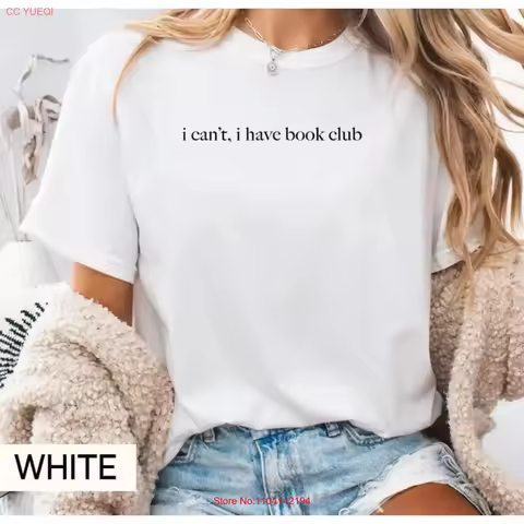 I Can't Have Book Club T Shirt Aesthetic Reading Funny vintage Washed streetwear Unisex graphic Comfortable