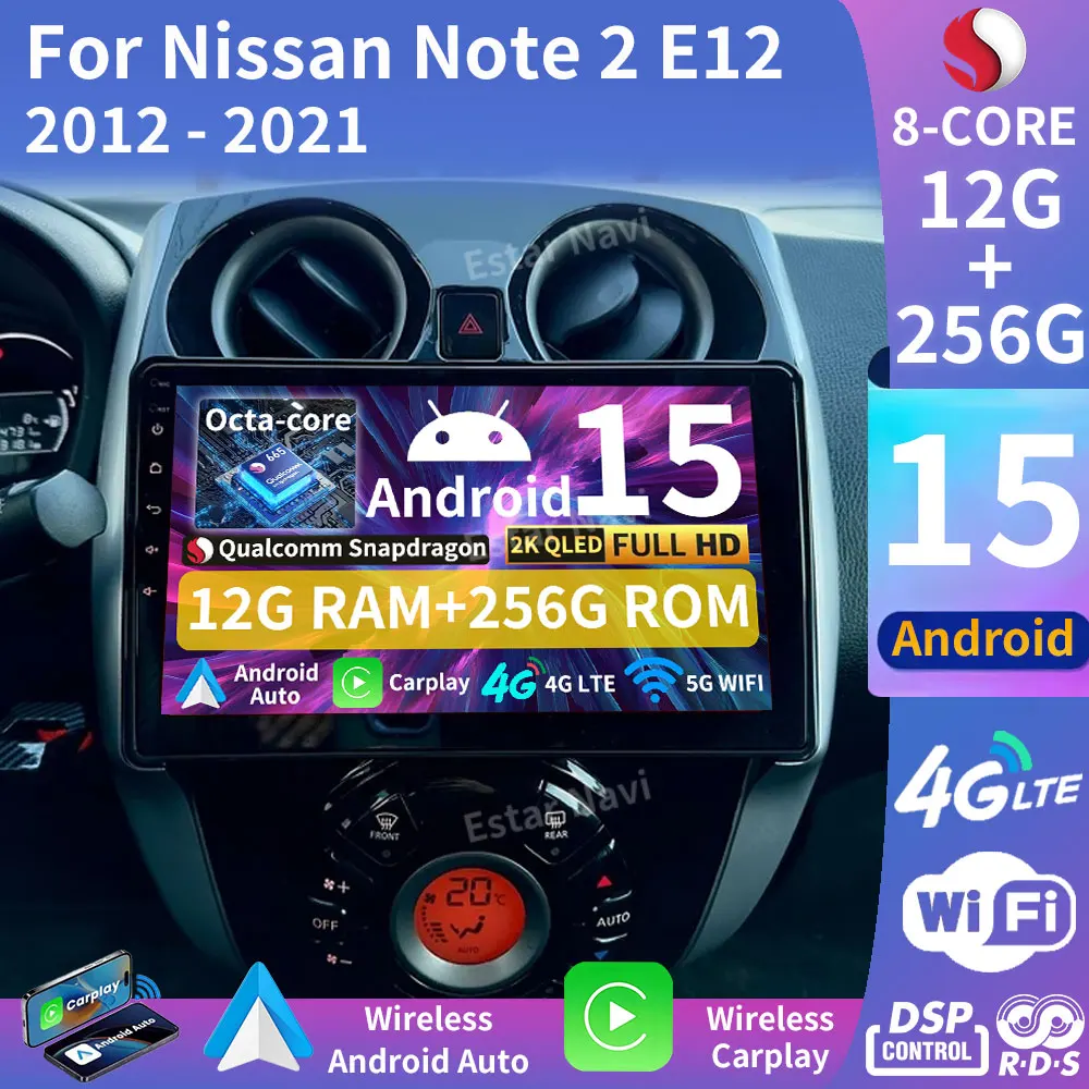 Android 15 Car Radio For Nissan Note 2 E12 2012 - 2021 GPS Multimedia Player Navi Head Unit Stereo Wireless Carplay Auto BT QLED