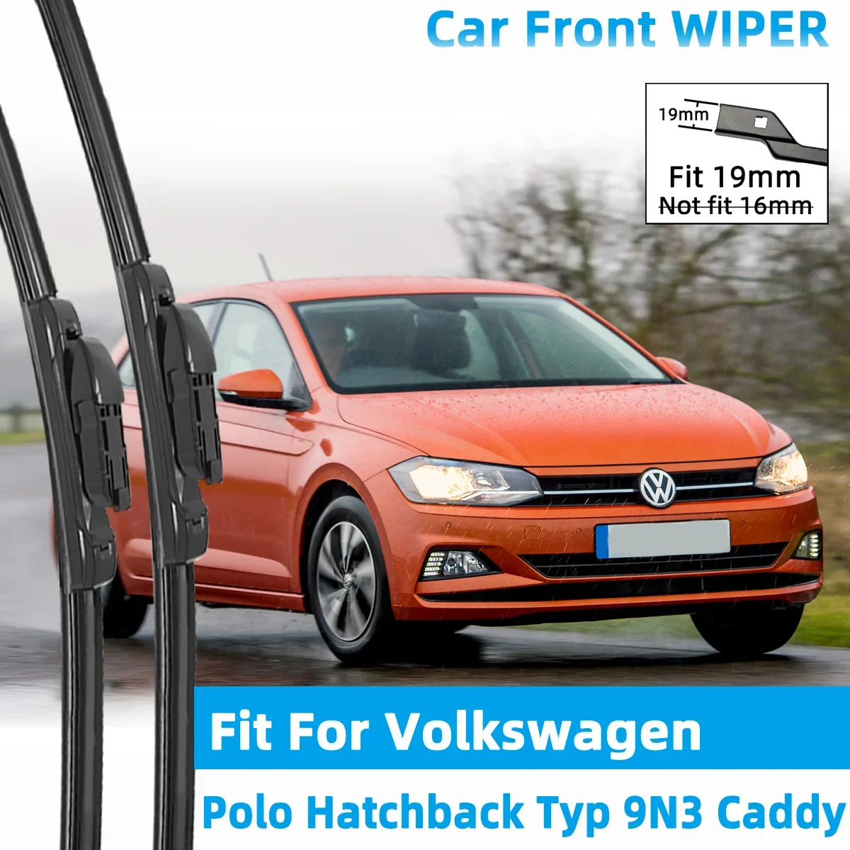 

Front Wiper Accessorie Double Rubber Car Wipers for Volkswagen Polo Hatchback Typ 9N3 Caddy 2005-2016 Wiper Brushe New Upgraded