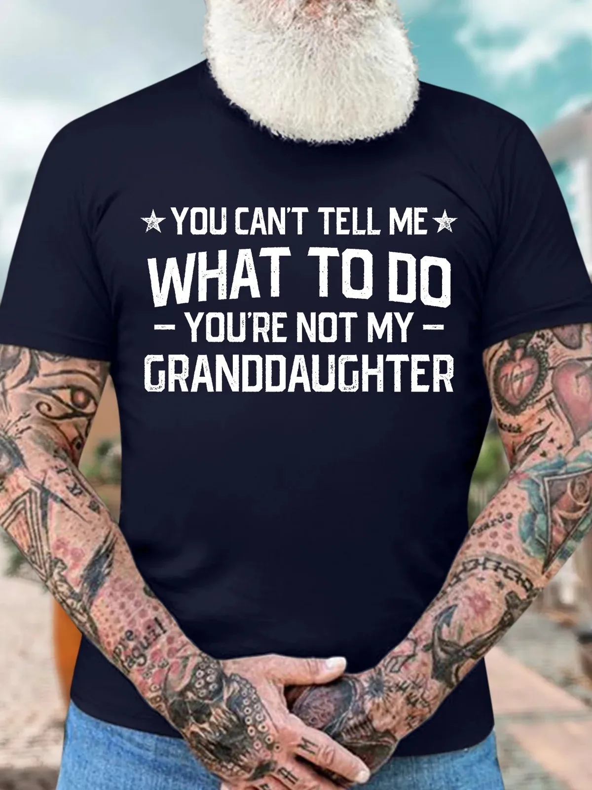 Men’s You Can’t Tell Me What To Do You’re Not My Granddaughter Casual Regular Fit Crew Neck Cotton T-Shirt image 5