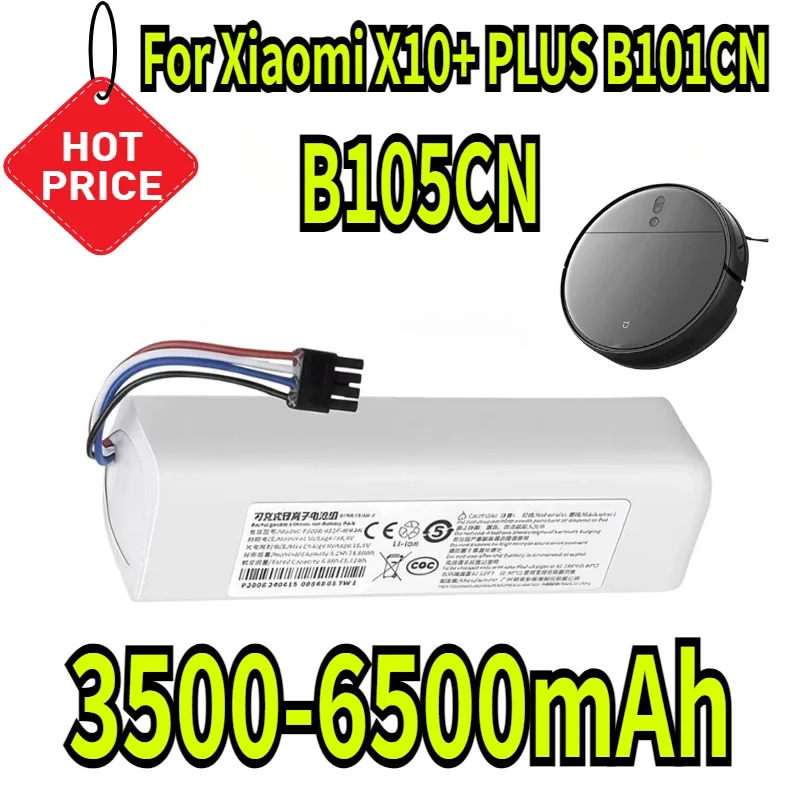 

3500-6500mAh for Xiaomi X10+ PLUS B101CN B105CN OMNI 1S Universal Sweeping Robot Battery