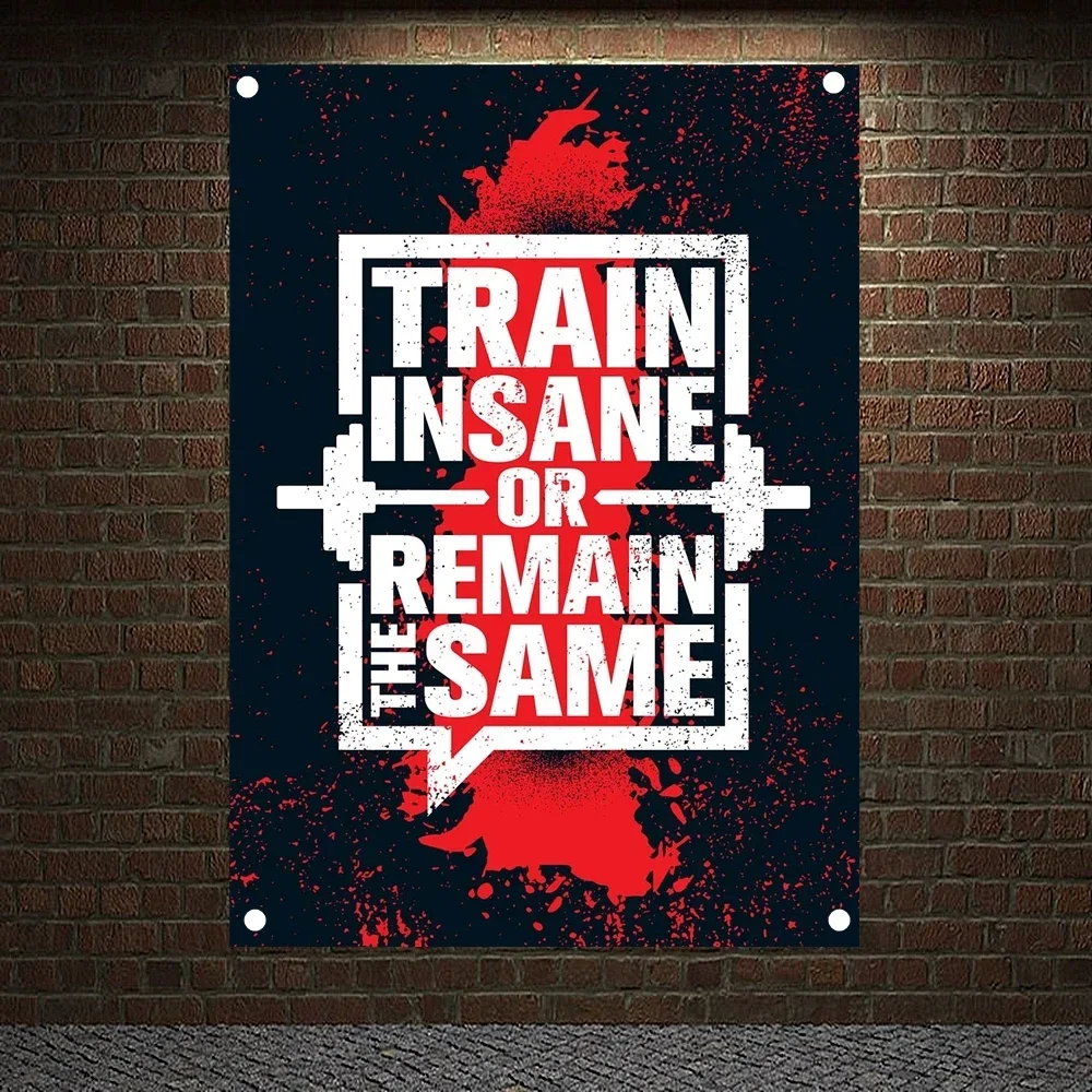 TRAIN INSANE OR REMAIN THE SAME Motivational Workout Posters Exercise Bodybuilding Banners Wall Art Flag Tapestry Gym Wall Decor