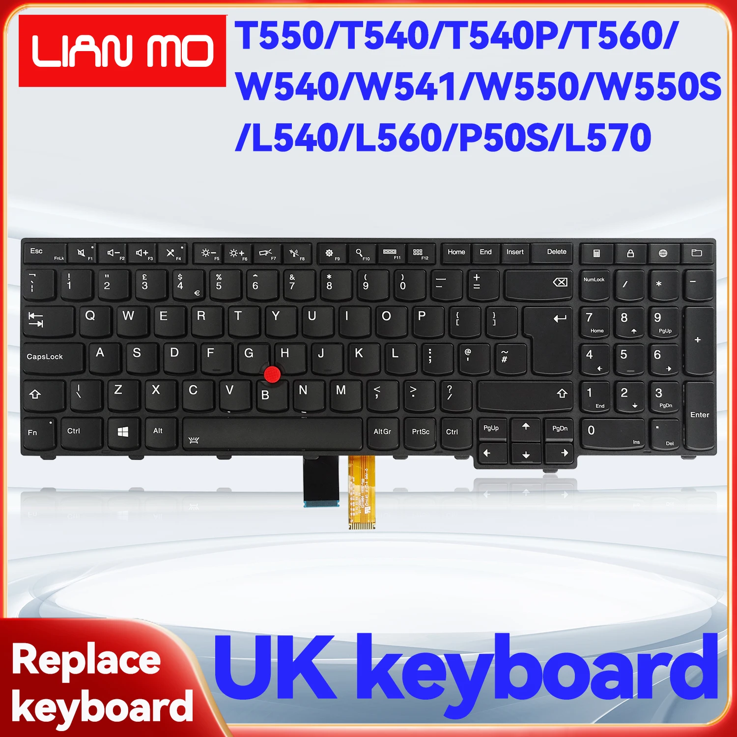 UK layout Suitable for Lenovo Thinkpad with backlit replacement keyboard T550/T540/T540P/T560/W540/W541/W550/W550S/L540