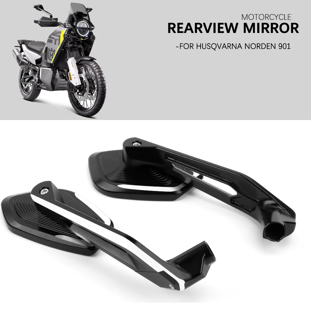 Motorcycle Accessories NEW Rearview Mirror For Husqvarna Norden 901 Side CNC aluminum Rear View Mirror FOR Husqvarna Norden901