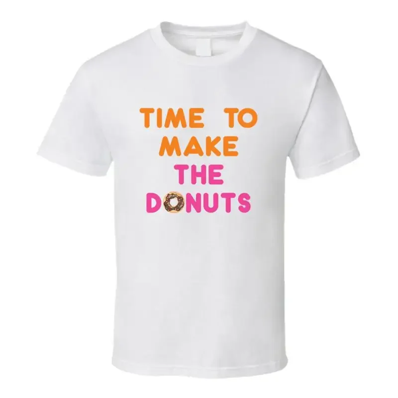 Time To Make The Donuts Dunkin Donuts Most Memorable Ad Slogan T Shirt