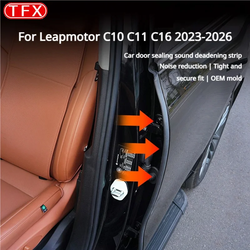 For Leapmotor C10 C11 C16 2023 2026 Car Styling B-Pillar Door Seal Strip Soundproof Dust Proof Noise Reduce Durable Accessories