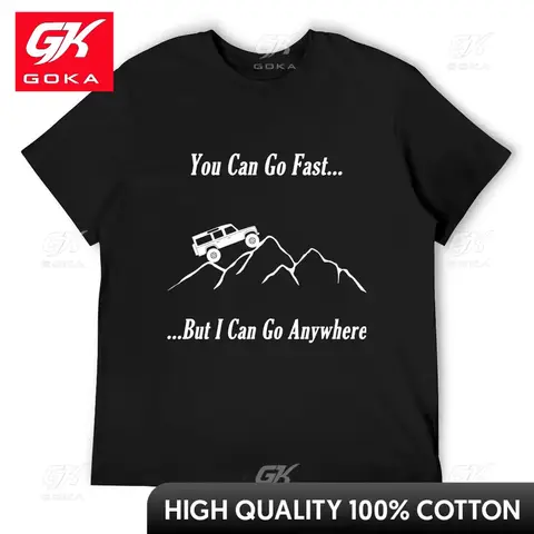 Puedes ir rápido... Camiseta con estampado gráfico de But I Can Go Anywhere, camiseta de anime, camisetas lisas para hombre, camisetas gráficas vintage