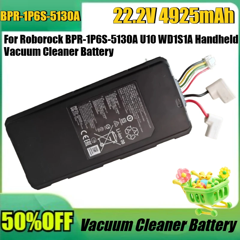 

New BPR-1P6S-5130A 4925mAh 22.2V High Quality Battery for Roborock BPR-1P6S-5130A U10 WD1S1A Handheld Vacuum Cleaner Battery