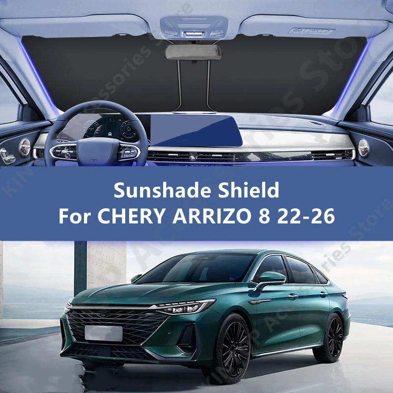 For CHERY ARRIZO 8 22-26 Sunshade Shield,Sunscreen And Insulation Interior Modification Protection Item Accessories Refit
