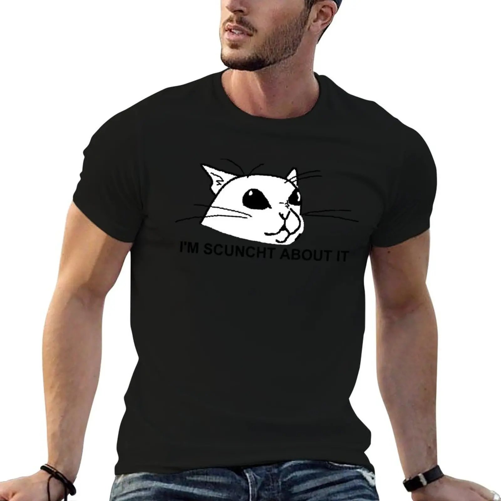 

scuncht about it T-Shirt anime t shirts oversize t shirts for man graphic funny T-Shirt