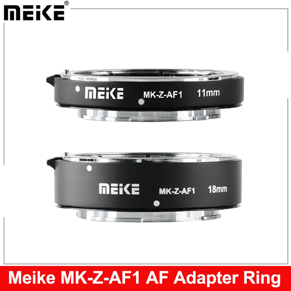 Meike MK-Z-AF1 Metal Macro Extension Tube Auto Focus Adapter Ring 11mm 18mm for Nikon Z5 Z6 Z7