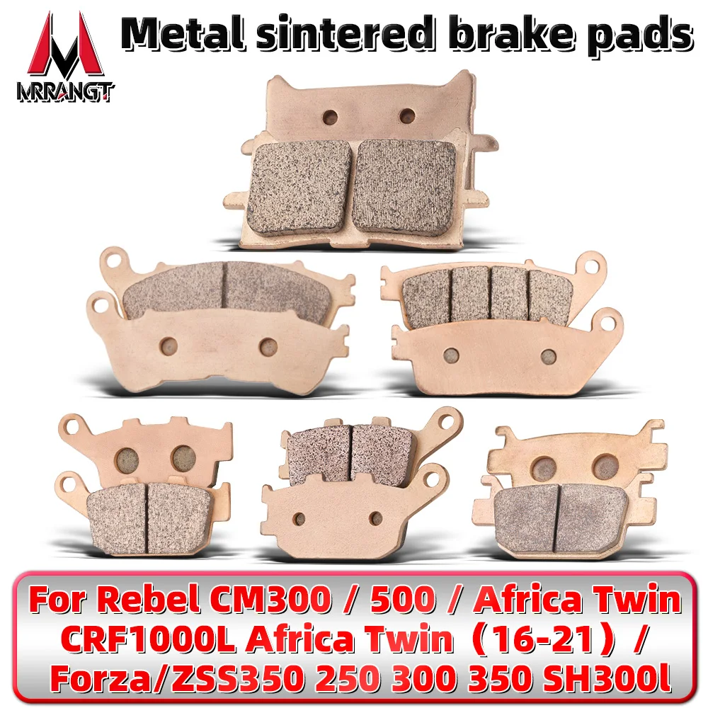 

MRRANGT Sintered Metal Front Rear Brake Pads Fits For Honda Rebel CM300 CM500 Africa Twin CRF1000L NSS350 Forza 250 300 SH300i