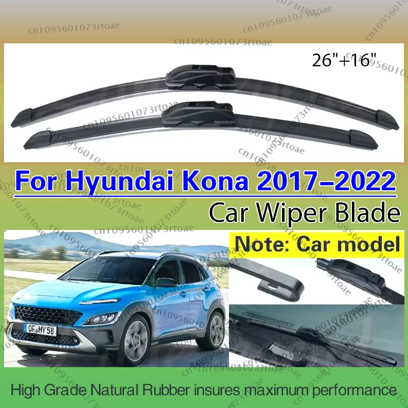 

2pcs For Hyundai Kona 2017 2018 2019 2020 2021 2022 Car Wiper Blades Windshield Windscreen Front Window 26"+16" Car Accessories