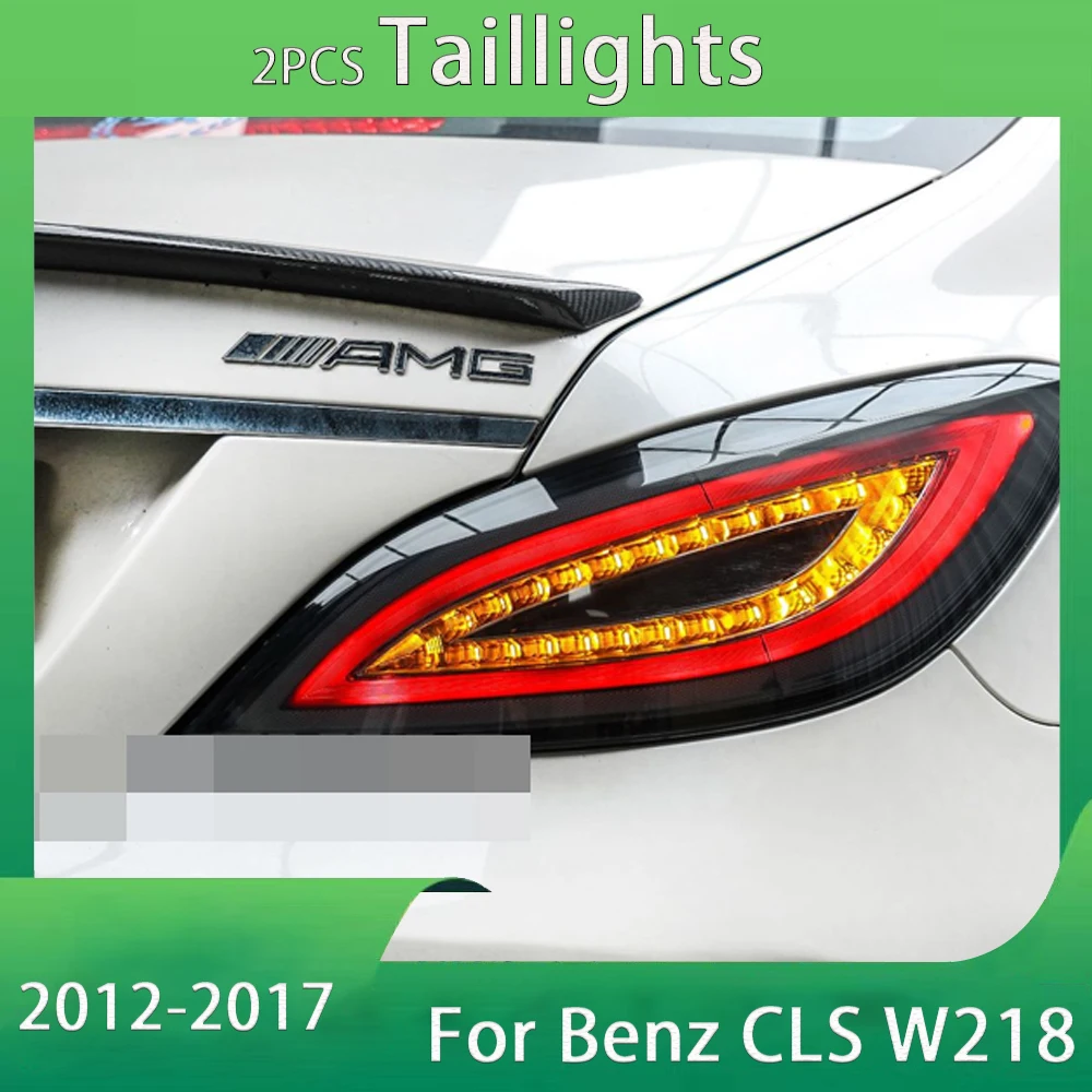 

Car Tail Light for Mercedes Benz CLS W218 20122013 2014 2015 2016 2017 Brake driving Reverse Lamp Warning Turn Signal