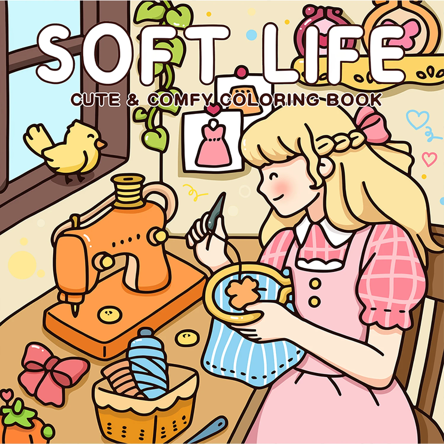 SOFT LIFE CUTE & COMFY Coloring Book for Adults Cute Cartoon Patterns Drawing Book Perfect Painting Gift for Party and Birthday