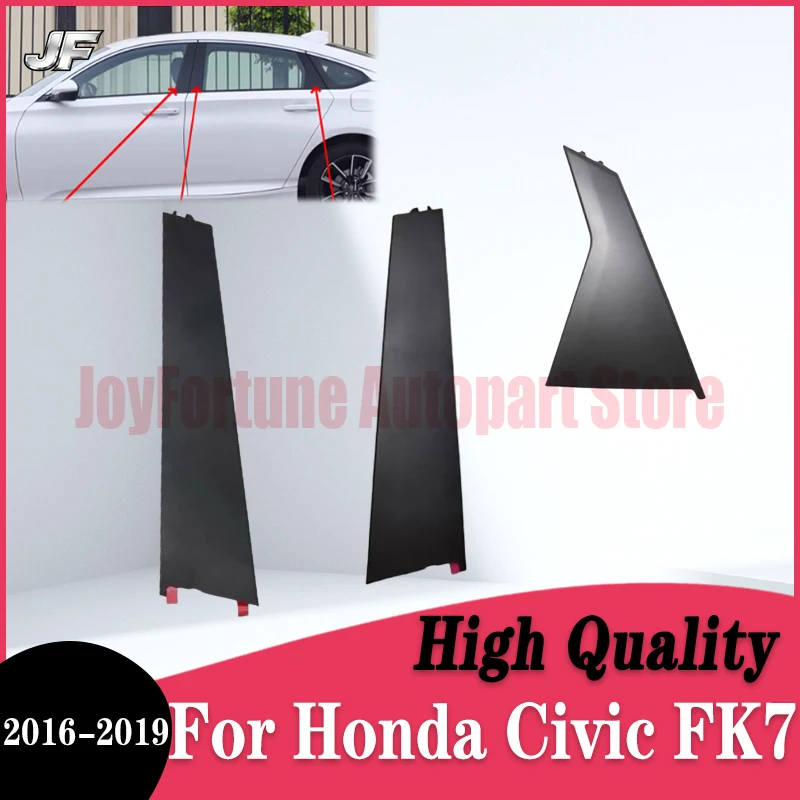 

1PC For Honda Civic 10th Fk7 2016 2017 2018 2019 Pillar Door Trim Car Door Trim Left Right High Quality