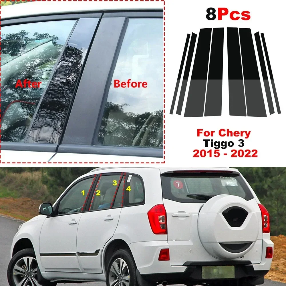 

8Pcs Car Window Trim Cover BC Column Sticker Fit For Chery Tiggo 3 2015 - 2022 Polished Pillar Exterior Posts Accessories