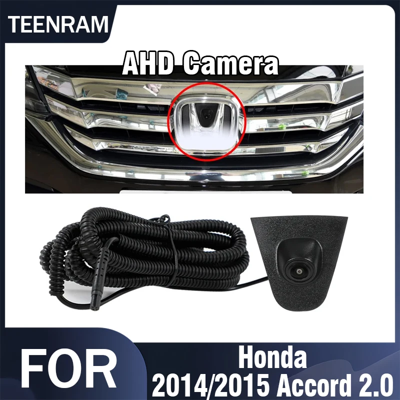 

TEENRAM for Honda 2014/2015 Accord 2.0 AHD 1080P 150° Fisheye Vehicle Front View Camera Night Vision Waterproof Parking Monitor