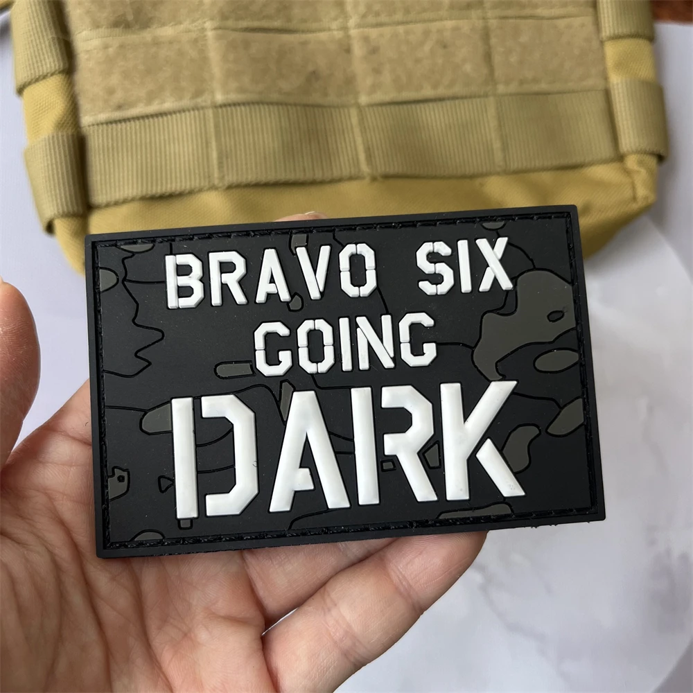 

Bravo SIX Going Dark PVC Patches Tactical Morale Badge Backpack Hook and Loop Sticker