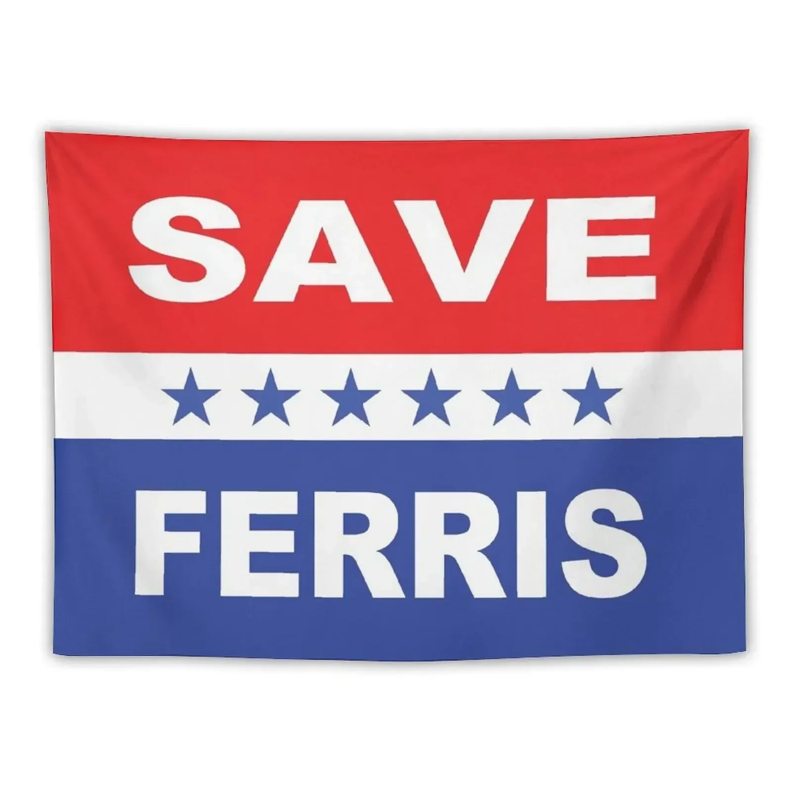 

Save Ferris Election flag Tapestry Decor For Bedroom Bedrooms Decorations Decoration Home Custom Tapestry