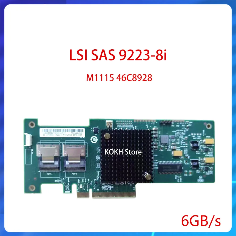 M1115 Array Card LSI 9223-8I  (=9210-8i) 6Gbp/s SAS 46C8928 SAS2008 PCIe X8 Smart Array Card Server Array Card Controller Board