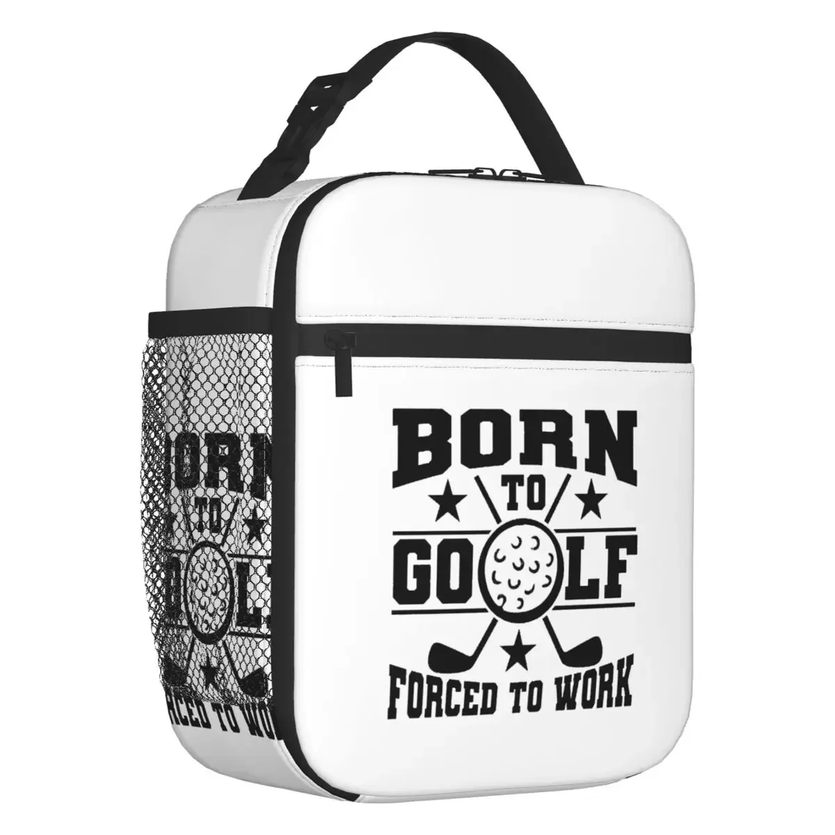 Born To Forced To Work Resuable Lunch Boxes  Women Waterproof Cooler Thermal Food Insulated Lunch Bag Kids School Children