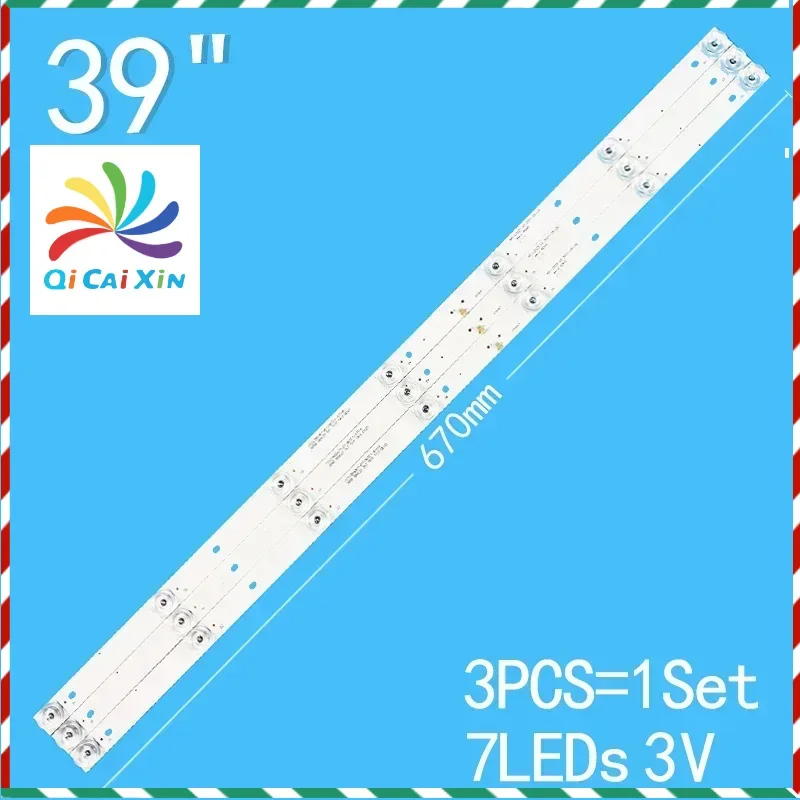 

3pcs/Set 670mm 7led For 39" LCD TV CC02385D671V03 CC02385D671V10 ULM-39TC120 H-LED39R403BT2 HI 39HT101W MC-39A/4272 HYUNDAI H40K