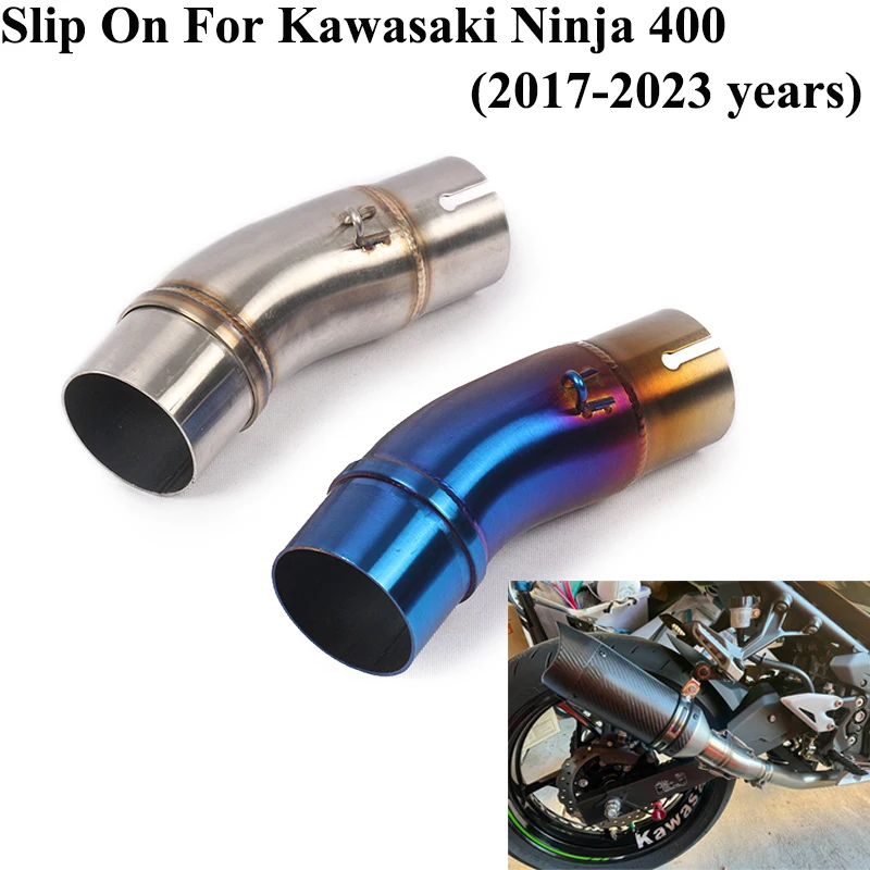 

Slip On For Kawasaki Ninja 400 Ninja400 EX400 Z400 2017-2021 Motorcycle Exhaust Pipe Escape Muffler System Middle Link Pipe 51mm