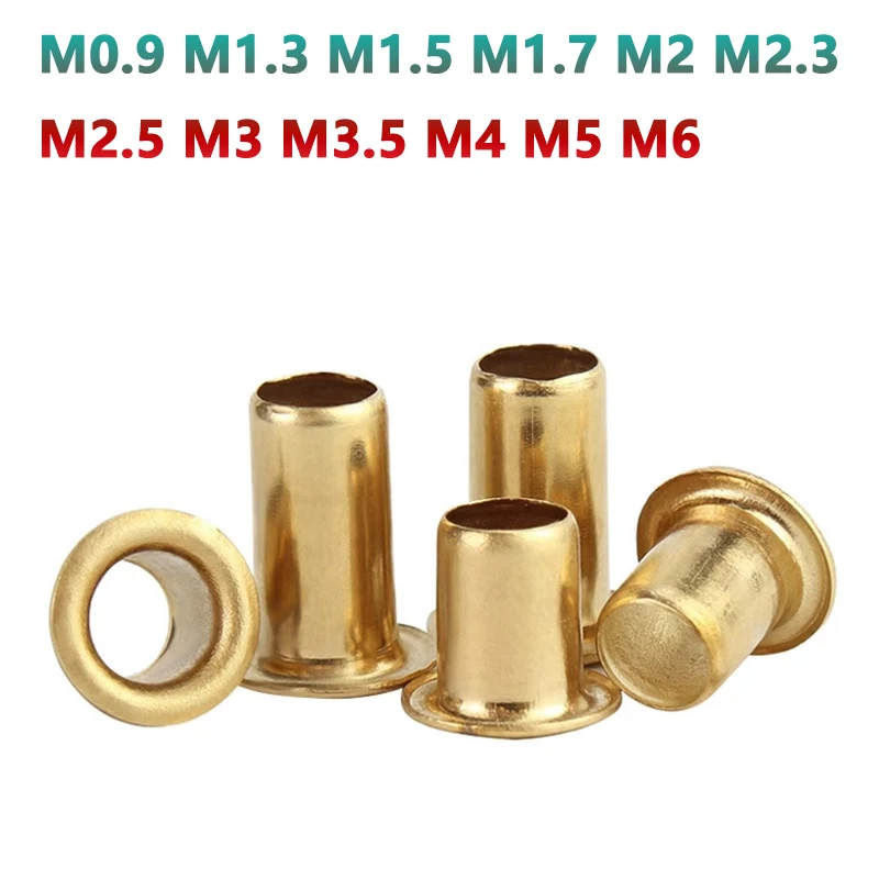 

M0.9 M1.3 M1.5 M1.7 M2 M2.3 M2.5 M3 M3.5 M4 M5 M6 Brass Eyelets Hollow Rivet Nut Through Hole Grommets Tubular
