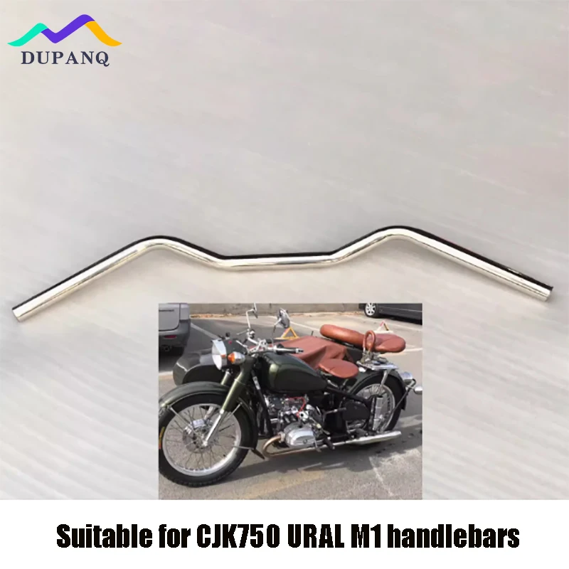 DUPANQ 25MM CJK750 URAL Motorcycle Handlebars M1 For M72 M71 Changjiang750 K750