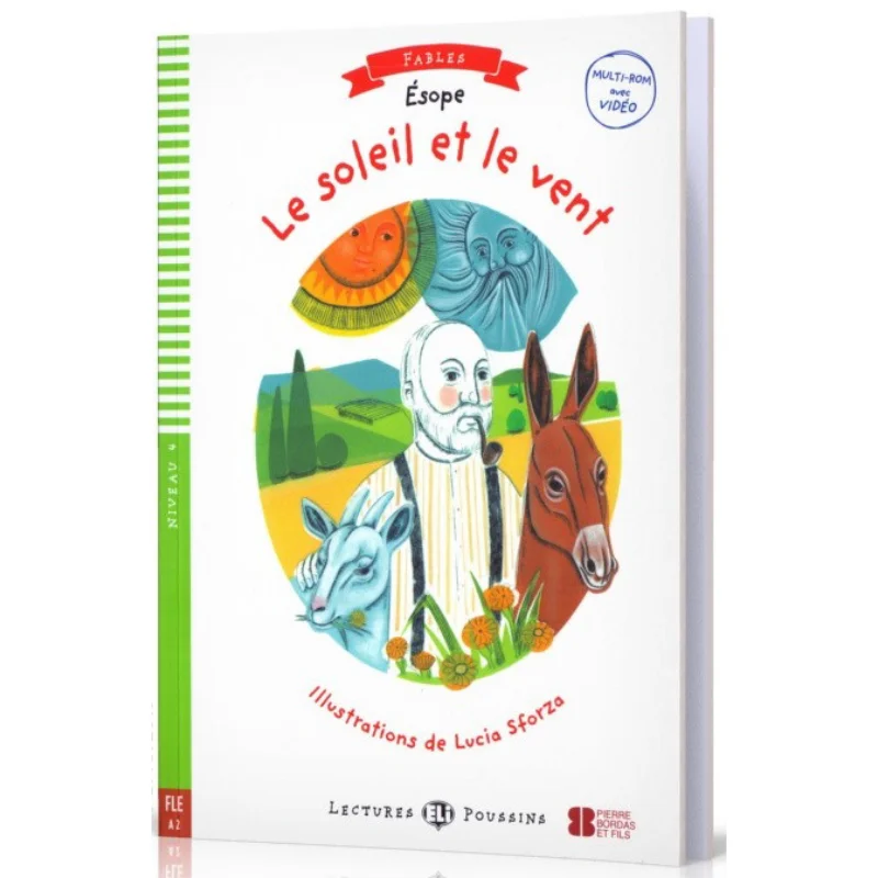 

ELI Fairy Tales Readers Французский A2 Le Soleil Et Le Vent Издательство ELI Издательская группа ELI 9788853623010 Книга