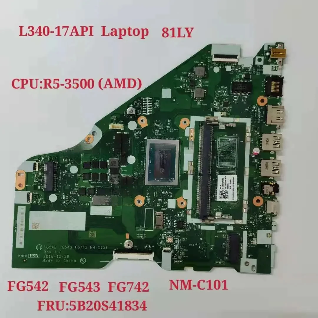 For Ideapad L340-17API Laptop Motherboard CPU:R5-3500 AMD NM-C101 Mainboard FRU:5B20S41834