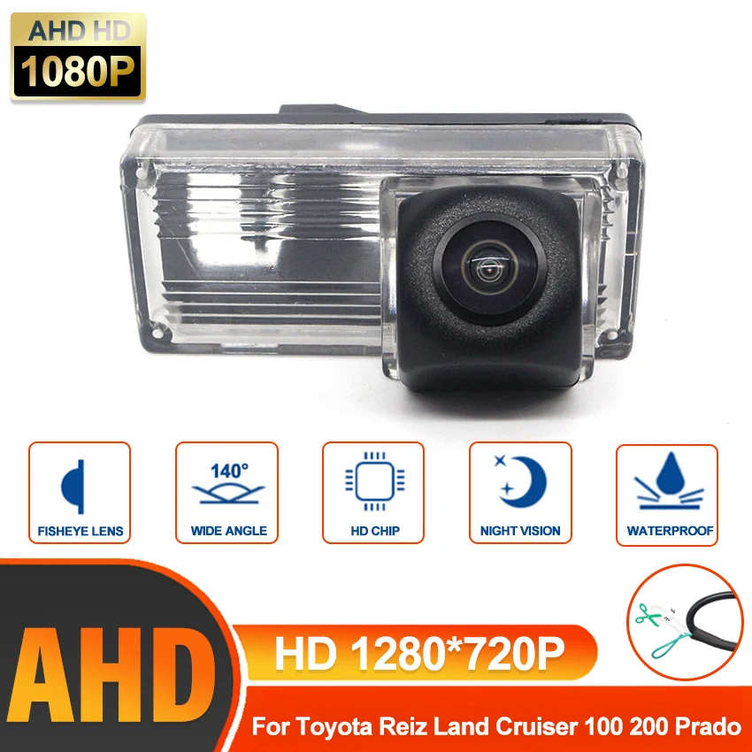 

140 Degree 1280*720P HD CCD AHD Vehicle Rear view camera For Toyota Reiz Land Cruiser 100 200 Prado Night Vision reverse